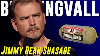 Bill Engvall  Jimmy Dean Suasage [upl. by Niran848]