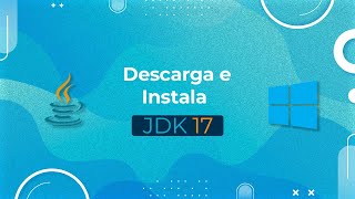 ☕ Cómo Descargar e Instalar Java JDK 17 👉 en Windows 10 [upl. by Lolita]