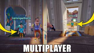 Hello Neighbor Multiplayer Gameplay [upl. by Aisital343]