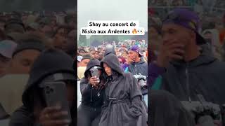 Shay au concert de Niska aux Ardentes 🔥👀 [upl. by Latsyrk917]