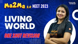 Living worldOne shot revision NEET 2023 Ashima maam  Vedantu Master Tamil [upl. by Lauraine]