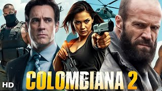 Colombiana 2 2025 Movie  Zoe Saldana Jason Statham Cliff Curtis  Review And Facts [upl. by Anitsrhc679]