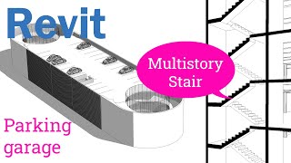 Revit Parking garage  11 Multistory stair [upl. by Odlabu572]