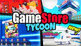 ROBLOX 🎮 Game Store Tycoon 🎮 [upl. by Lowney909]