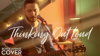 Thinking Out Loud  Ed Sheeran Boyce Avenue acoustic cover on Spotify amp Apple [upl. by Hines709]