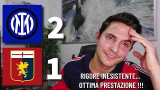 Inter  Genoa 21  RIGORE BARELLA INESISTENTE GRANDE GENOA A TESTA ALTA [upl. by Nerland]