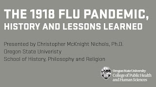 The 1918 Flu Pandemic History and Lessons Learned [upl. by Haneeja]