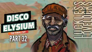 Disco Elysium Final Cut Part 32  The Socialist Sandwich  Blind Lets Play Playthrough [upl. by Rickard601]