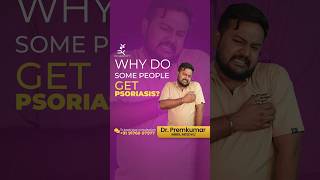 Why do some people get PSORIASIS  Dr Prem Kumar Dermatologist [upl. by Kirtley]