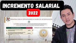 ESTRATEGIA PARA EL FORTALECIMIENTO AL SALARIO DEL SECTOR EDUCATIVO 2022 [upl. by Franciska]