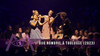 M Duo Nombril 2023 avec les Swing Cocottes Zénith de Toulouse 57 [upl. by Kimmie]