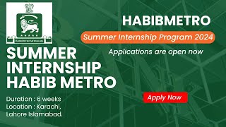 Habib Metro Summer Internship Program 2024  Apply Now [upl. by Animrac]