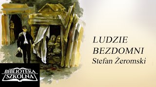 18 Ludzie Bezdomni  Gdzie oczy poniosą  Audiobook PL [upl. by Eirot]