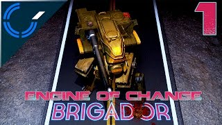 Engine of Change  01  Brigador [upl. by Etireugram5]