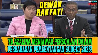 YB AZALINA MENJAWAB PERSOALAN DALAM PERBAHASAN PEMBENTANGAN BUDGET 2025 SAMPAI TERBONGKAR MP PAS [upl. by Anrahc]