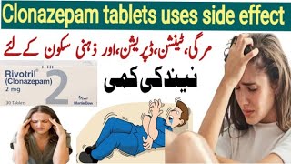 Rivotril 2mg tablet uses in urdu  clonazepam 025 mg uses  clonazepam 2mg  rivotril 05 mg uses [upl. by Jaquelin]