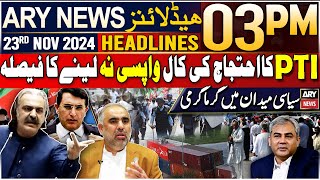 ARY News 3 PM Headlines  23rd Nov 2024  Prime Time Headlines [upl. by Aissenav]