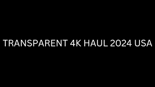 How to Pronounce quotTransparent 4K Haul 2024 USA in EnglishHow To Say Transparent 4K Haul 2024 US [upl. by Milburn163]