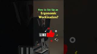 How to Set Up an Ergonomic Workstation  health office [upl. by Osborn973]