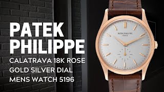 Patek Philippe Calatrava 18k Rose Gold Silver Dial Mens Watch 5196 Review  SwissWatchExpo [upl. by Aniratac]