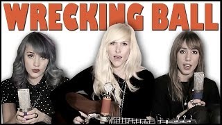 Wrecking Ball  Sarah Blackwood Jenni and Emily cover [upl. by Welford]