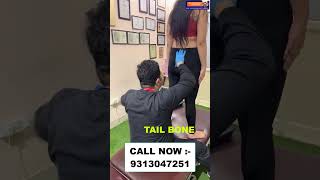 TAIL BONE  Chiropractic Treatment in India  Dr Varun  Call  9313047251  patna bihar [upl. by Refinnej291]