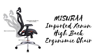 Misuraa Imported Xenon High Back Ergonomic Chair with Advanced Synchro Tilt Mechanism [upl. by Thibault]