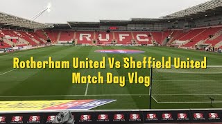 Rotherham United 22 Sheffield United Vlog  201819 [upl. by Alliuqat611]