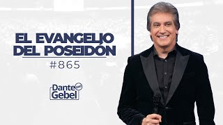 Dante Gebel 865  El evangelio del Poseidón [upl. by Indira324]