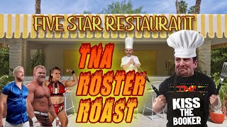 2024 TNA Roster Roast [upl. by Yeleek]