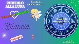 BILANCIA🌷VENERE IN VERGINE OROSCOPO FINO AL 7 NOVEMBRE [upl. by Yrffoeg]