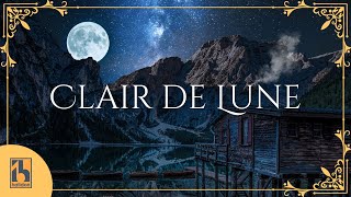 Clair de Lune  Classical Music by the Moonlight [upl. by Salguod619]