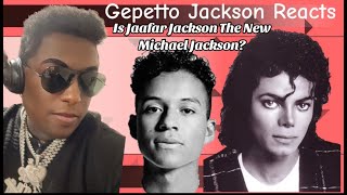 Gepetto Jackson Reacts  Jaafar Jackson  Got Me Singing  Is He The Next Michael Jackson [upl. by Nilyram]