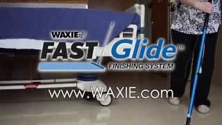 WAXIE Fast Glide Operating Instructions [upl. by Aihsoem]