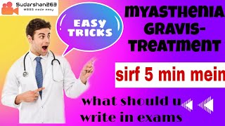 MYASTHENIA GRAVISTreatmentpharmacologywhat should you write in examsedrophonium testNeostigmine [upl. by Idnerb]