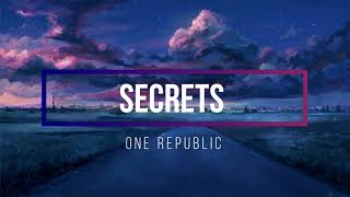 One Republic  Secrets Lyrics [upl. by Sukram]