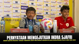 🔴SAYA INGIN MENANG  Indra Sjafri Tak Mau Imbang Saat Melawan Yaman di Kualifikasi Piala Asia U20 [upl. by Aivlis]