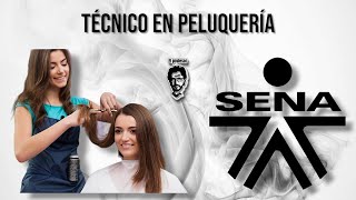 🎓TECNICO EN PELUQUERIA ☑️ SENA [upl. by Eirellam]