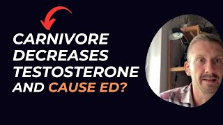 Does Carnivore diet lower testosterone or cause erectile dysfunction [upl. by Monty919]