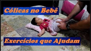 COMO ALIVIAR CÓLICAS DE BEBÊ Exercícios e Dicas de como aliviar cólicas de bebê [upl. by Bromleigh587]