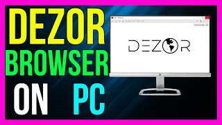 How to Use Dezor App Browser on PC 2024 METHOD [upl. by Septima]