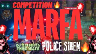 Hyderabadi Marfa  POLICE SIREN  COMPETITION  DJ SAISHIVA THUGBEATS marfa hyderabadi [upl. by Adehsor]