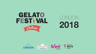 Carpigiani Gelato Challenge London 2018 [upl. by Hctud]