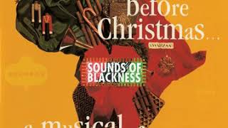 SOUNDS OF BLACKNESS SOUL HOLIDAYS [upl. by Nellda]