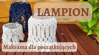 Makrama – jak zrobić lampion Prosty wzór dla początkujących [upl. by Anika683]