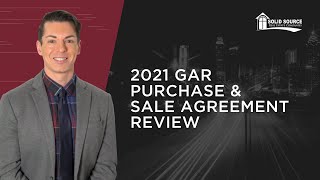 2021 GAR Purchase amp Sale Agreement Review [upl. by Powe]