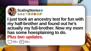 I Just Took an Ancestry Test for Fun With My HalfBrother  Reddit Updates [upl. by Efron]