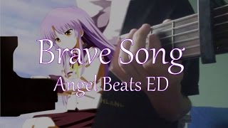 Brave Song  Angel Beats ED Fingerstyle Cover [upl. by Lynne546]