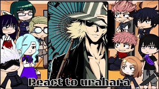 Jujutsu kaisen Itadori react to urahara kisuke  ichigo kurosaki  bleach  Gacha life  Gojo [upl. by Diraj]