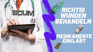 SCUM Beginner Tipps  Verletzungen behandeln amp Medikamente  Guide Medicine and Treating injuries [upl. by Anihpled913]